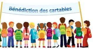 Cartables bénédiction
