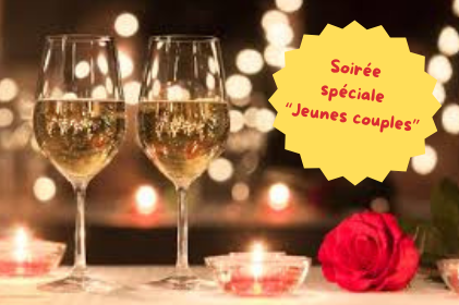 Soirée spéciale “Jeunes couples”